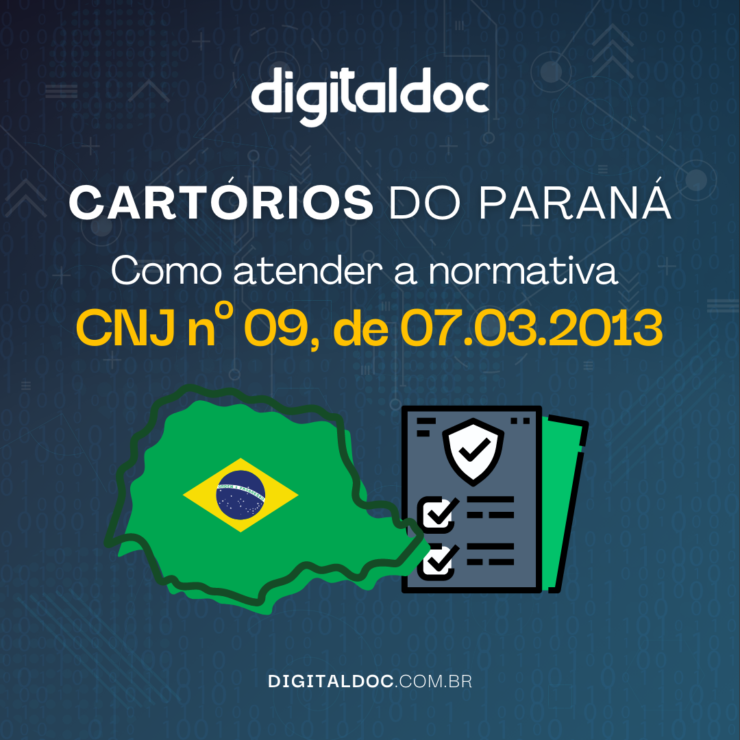 Cartórios do Paraná: Como atender a normativa CNJ nº 09, de 07.03.2013 Cartórios do Paraná: Como atender a normativa CNJ nº 09, de 07.03.2013